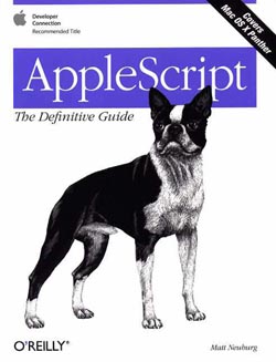 AppleScript: The Definitive Guide