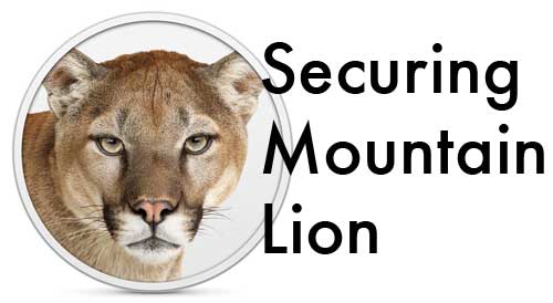 Securing OS X Mountain Lion